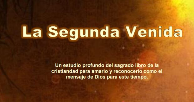 La Segunda Venida de Cristo