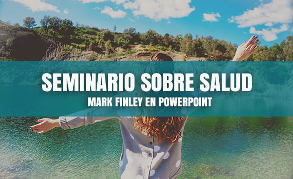 Seminario sobre Salud por Mark Finley en Powerpoint